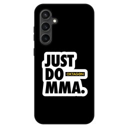 Fashion Case Samsung Galaxy S23 FE S711B - OKTAGON - Just Do MMA