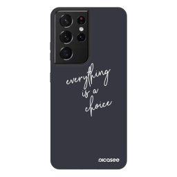 Fashion Case Samsung Galaxy S21 Ultra 5G G998B - Everything is a choice