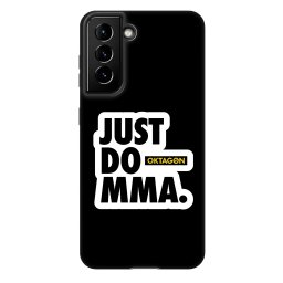 Fashion Case Samsung Galaxy S21 FE 5G - OKTAGON - Just Do MMA