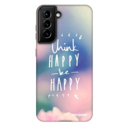Fashion Case Samsung Galaxy S21 5G G991B - Think happy be happy