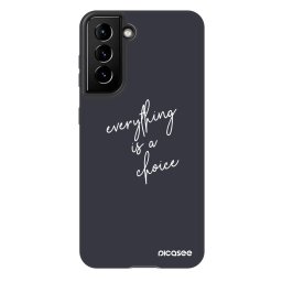 Fashion Case Samsung Galaxy S21 5G G991B - Everything is a choice
