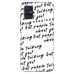 Fashion Case Samsung Galaxy A51 A515F - GET PEOPLE TALK ABOUT YOU