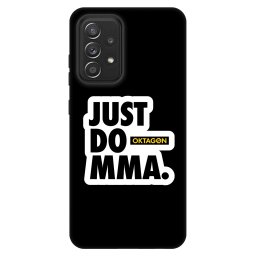 Fashion Case Samsung Galaxy A52 5G A525F - OKTAGON - Just Do MMA