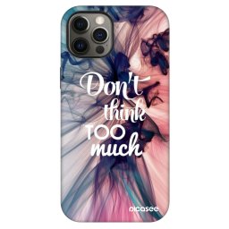 Fashion Case MagSafe Apple iPhone 12 - Don't think TOO much
