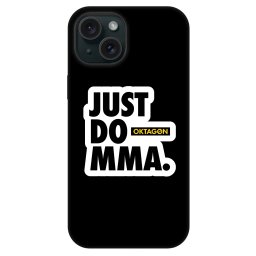 Fashion Case MagSafe Apple iPhone 15 - OKTAGON - Just Do MMA