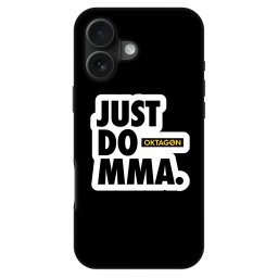 Fashion Case MagSafe Apple iPhone 16 - OKTAGON - Just Do MMA