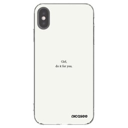 Átlátszó szilikon tok az alábbi mobiltelefonokra Apple iPhone XS Max - Girl, do it for you