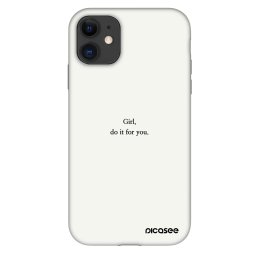 Fashion Case Apple iPhone 11 - Girl, do it for you