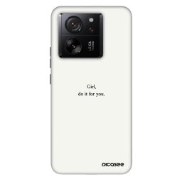Fashion Case Xiaomi 13T - Girl, do it for you
