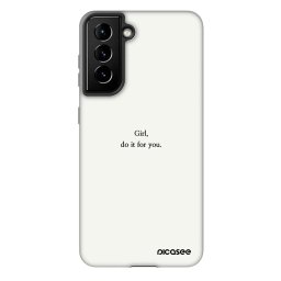 Fashion Case Samsung Galaxy S21 FE 5G - Girl, do it for you
