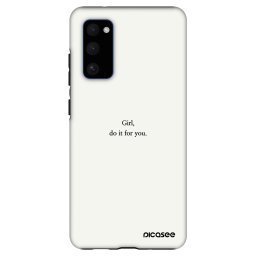 Fashion Case Samsung Galaxy S20 FE - Girl, do it for you