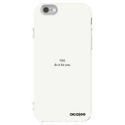 Átlátszó szilikon tok az alábbi mobiltelefonokra Apple iPhone 6/6S - Girl, do it for you