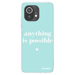 Átlátszó szilikon tok az alábbi mobiltelefonokra Xiaomi Mi 11 - Anything is possible