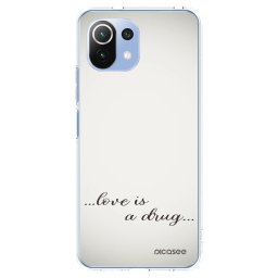Átlátszó szilikon tok az alábbi mobiltelefonokra Xiaomi Mi 11 Lite - Love is a drug