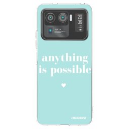 Átlátszó szilikon tok az alábbi mobiltelefonokra Xiaomi Mi 11 Ultra - Anything is possible