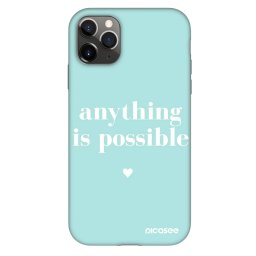 Fashion Case Apple iPhone 11 Pro - Anything is possible