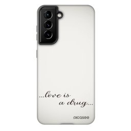 Fashion Case Samsung Galaxy S21 5G G991B - Love is a drug