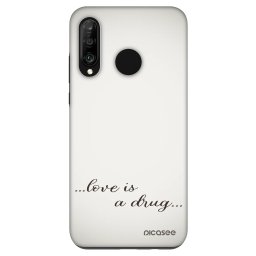 Fashion Case Huawei P30 Lite - Love is a drug