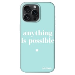 Fashion Case MagSafe Apple iPhone 15 Pro Max - Anything is possible