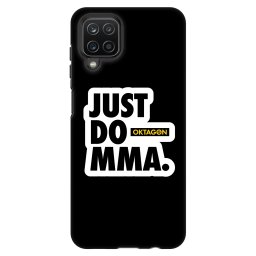 Fashion Case Samsung Galaxy A12 A125F - OKTAGON - Just Do MMA