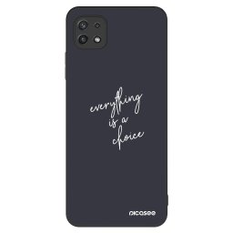 ULTIMATE CASE Samsung Galaxy A22 A226B 5G - készülékre - Everything is a choice