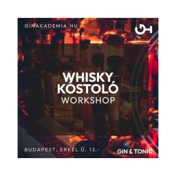 Hollywood ihlette whisky kóstoló workshop december 3.