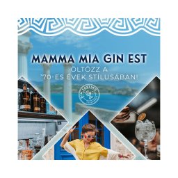 Mamma Mia Gin Est - Öltözz a ’70-es évek stílusában! december 11.