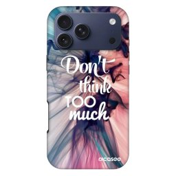 Fashion Case MagSafe Apple iPhone 18 Pro Max - Don't think TOO much