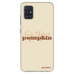 Fashion Case Samsung Galaxy A51 A515F - Hey there pumpkin