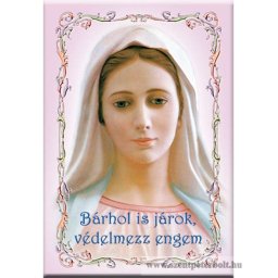 Hűtőmágnes védelmező Mária