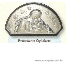 Ezüstözött faplakett-Mária kis Jézussal