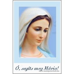 Ó, segíts meg Mária! Hűtőmágnes