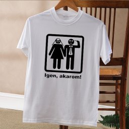 'Igen, akarom!' póló