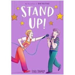 Tori Sharp Stand Up! (A Graphic Novel)