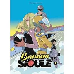 Banana Sioule Vol. 2: Soni