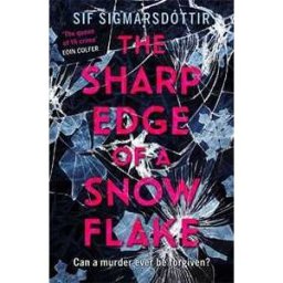 Sif Sigmarsdottir The Sharp Edge of a Snowflake