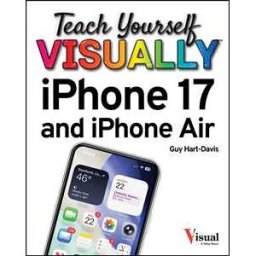 Teach Yourself VISUALLY iPhone 17 and iPhone Air