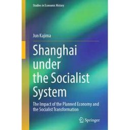 Shanghai under the Socialist System