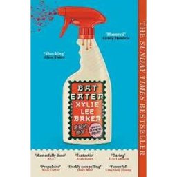 Kylie Lee Baker Bat Eater: Sharp, witty, GORY: The addictive Sunday Times bestselling social horror-thriller