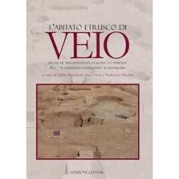 L'abitato etrusco di Veio. Vol. 3/1: Il complesso residenziale: la stratigrafia