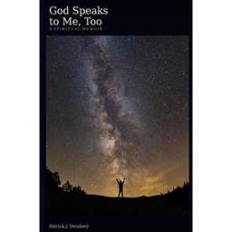 God Speaks to Me, Too