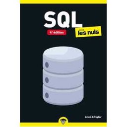 SQL pour les Nuls, 4e édition