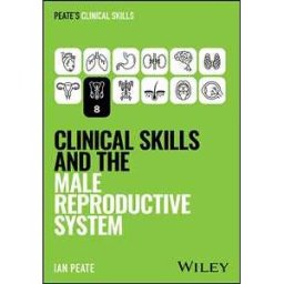 Clinical Skills and the Male Reproductive System