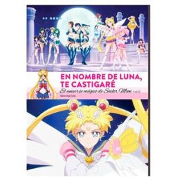 Diabolo Ediciones Libro En Nombre De Luna Te Castigare El Universo Magico De Sailor Moon 2