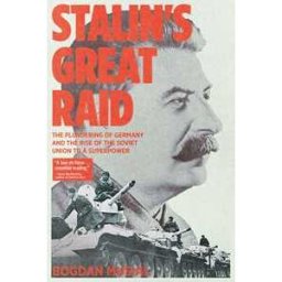 Stalin's Great Raid