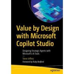 Value by Design with Microsoft Copilot Studio
