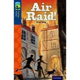 Jean May Oxford Reading Tree TreeTops Fiction: Level 14 More Pack A: Air Raid!