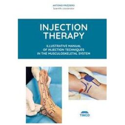 Injection therapy. Illustrative manual of injection techniques in the musculoskeletal system. Ediz. illustrata