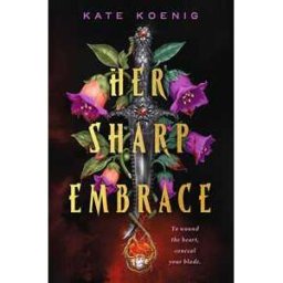 Her Sharp Embrace