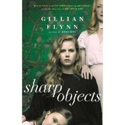 Gillian Flynn Sharp Objects